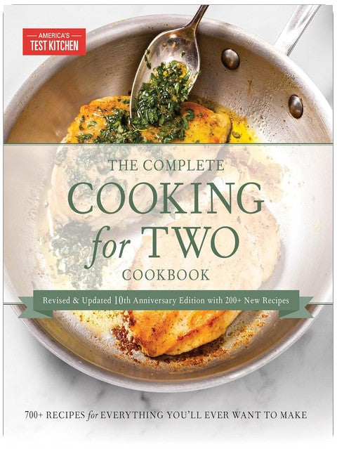 The Complete Cooking for Two Cookbook, 10th Anniversary Gift Edition: 700+ Recipes for Everything You'll Ever Want to Make