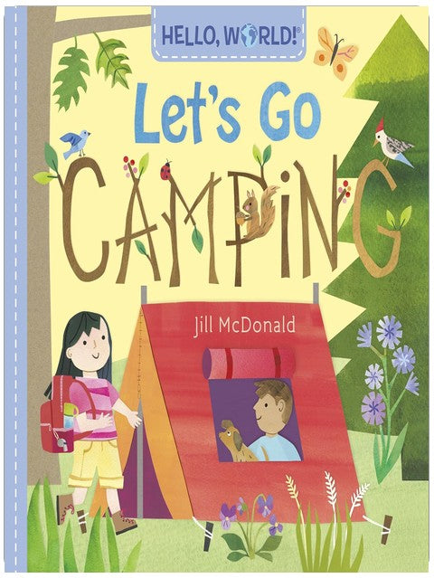 Hello, World! Let's Go Camping
