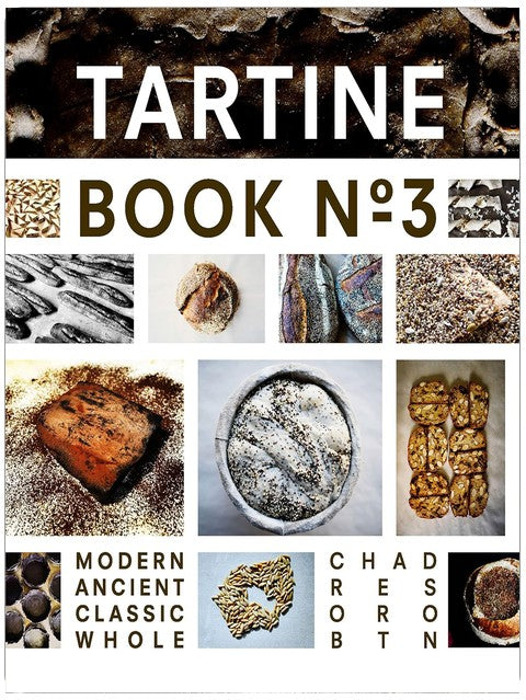 Tartine No. 3: Ancient Modern Classic Whole