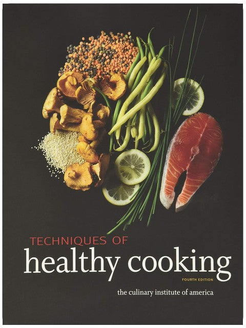 Techniques of Healthy Cooking