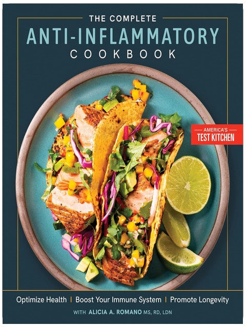 The Complete Anti-Inflammatory Cookbook: Optimize Health, Boost Your Immune System, Promote Longevity