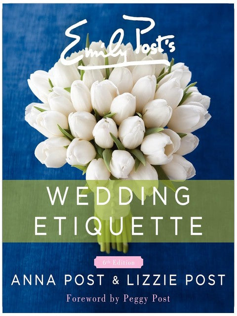 Emily Post's Wedding Etiquette