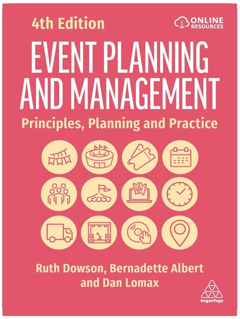 Event Planning and Management: Principles, Planning and Practice