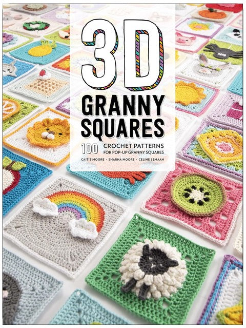 3D Granny Squares: 100 Crochet Patterns for Pop-Up Granny Squares