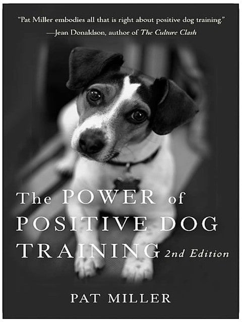 The Power of Positive Dog Training