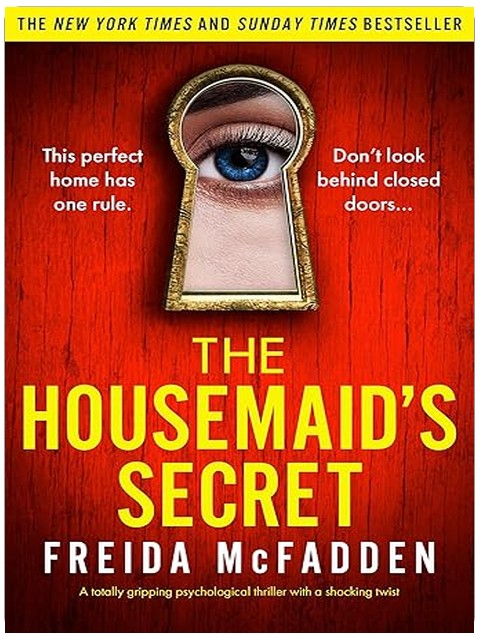 The Housemaid's Secret: A totally gripping psychological thriller with a shocking twist