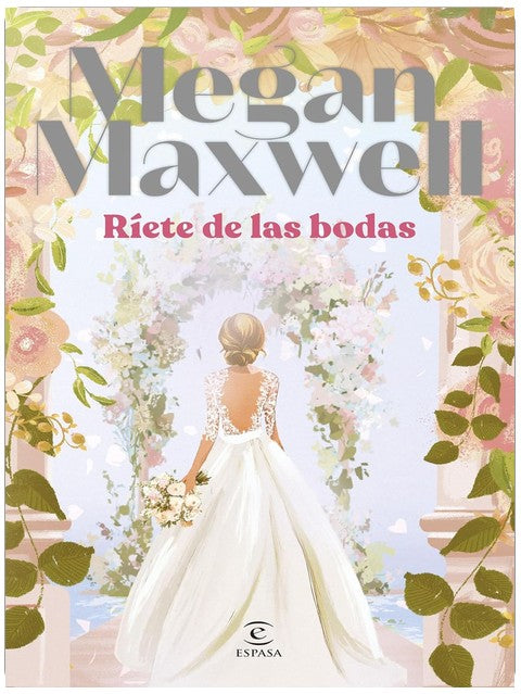 Ríete de las bodas (ESPASA NARRATIVA) (Spanish Edition)