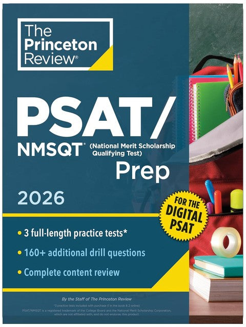 Princeton Review PSAT/NMSQT Prep, 2026: 3 Practice Tests + Review + Online Tools for the Digital PSAT (2026) (College Test Preparation)