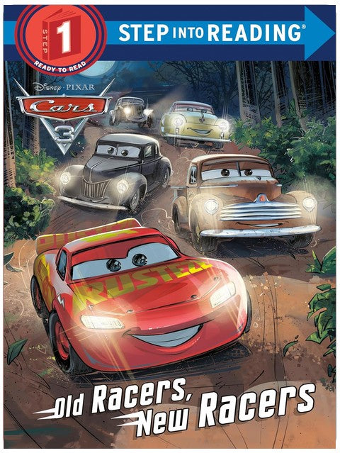 Old Racers, New Racers (Disney/Pixar Cars 3) (Step into Reading, Step 1)