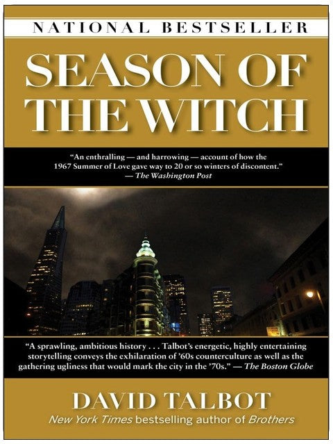 Season of the Witch: Enchantment, Terror, and Deliverance in the City of Love