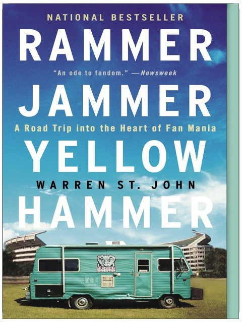 Rammer Jammer Yellow Hammer: A Road Trip into the Heart of Fan Mania