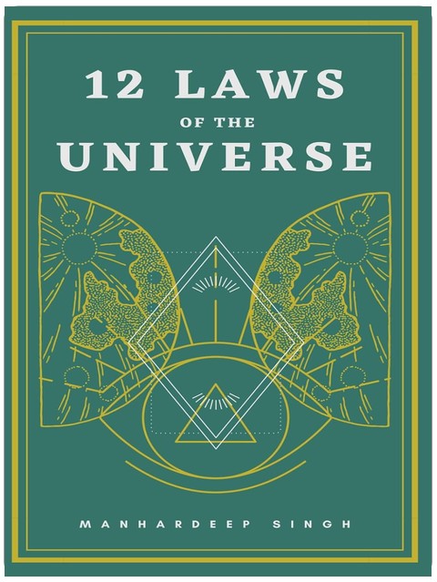 12 Laws of the Universe