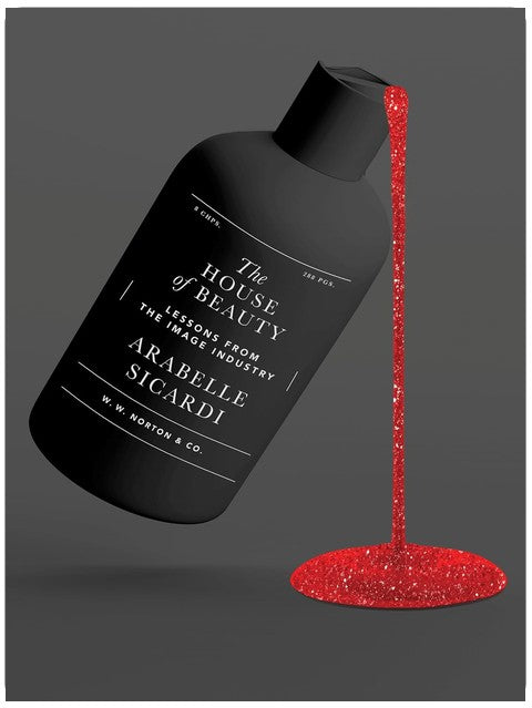 The House of Beauty: Lessons from the Image Industry
