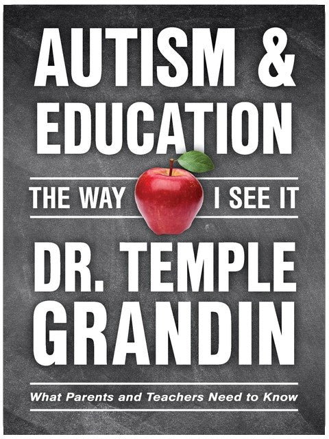 Autism and Education: What Parents and Teachers Need to Know (The Way I See It)