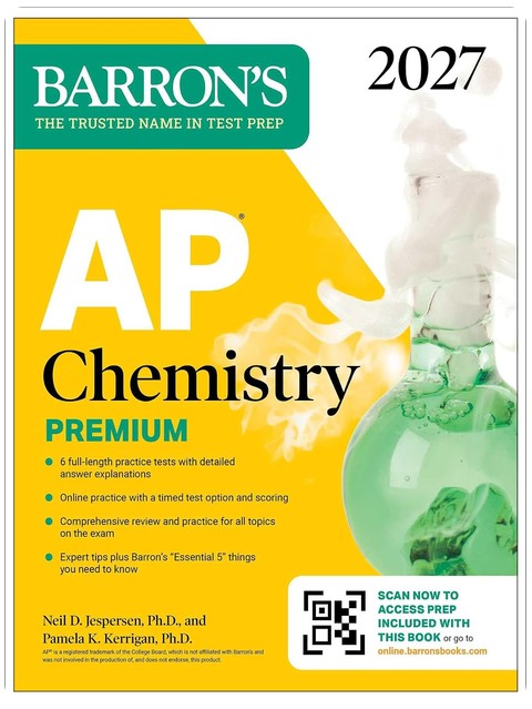 AP Chemistry Premium, 2027: Prep Book with 6 Practice Tests + Comprehensive Review + Online Practice (Barron's AP Prep)