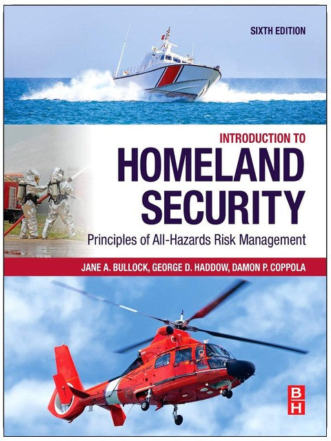 Introduction to Homeland Security: Principles of All-Hazards Risk Management
