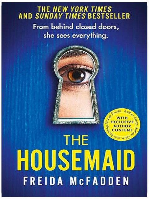 The Housemaid: An absolutely addictive psychological thriller with a jaw-dropping twist