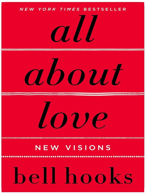 All About Love: New Visions