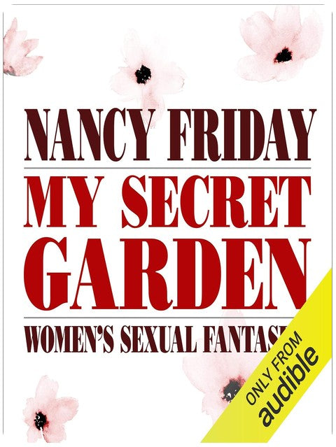 My Secret Garden: Women's Sexual Fantasies