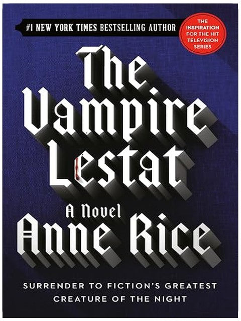 The Vampire Lestat (Vampire Chronicles)