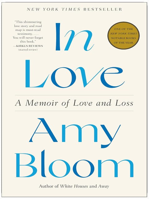 In Love: A Memoir of Love and Loss