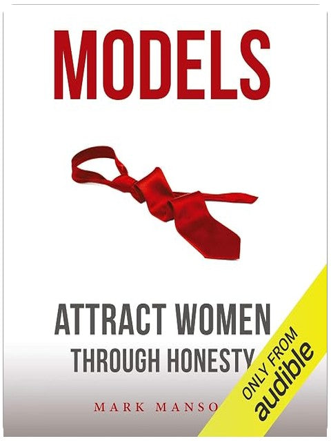 Models: Attract Women Through Honesty