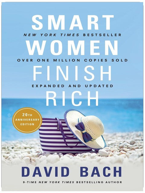 Smart Women Finish Rich, Expanded and Updated