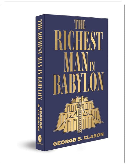 Richest Man in Babylon (Deluxe Hardbound Edition), The