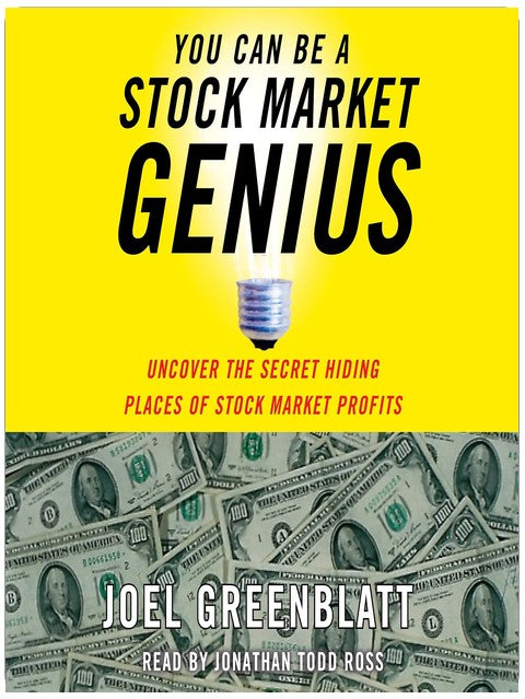 You Can Be a Stock Market Genius: Uncover the Secret Hiding Places of Stock Market Profits