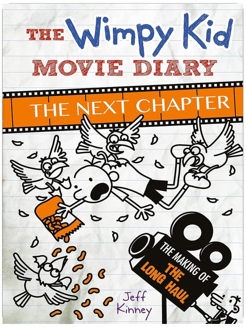 The Wimpy Kid Movie Diary: The Next Chapter (Diary of a Wimpy Kid)