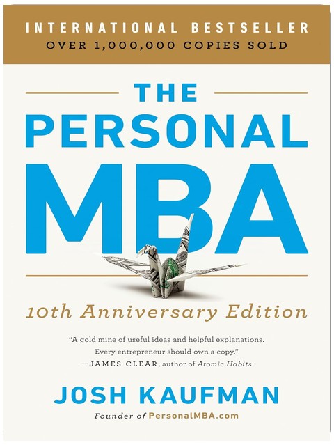 The Personal MBA 10th Anniversary Edition