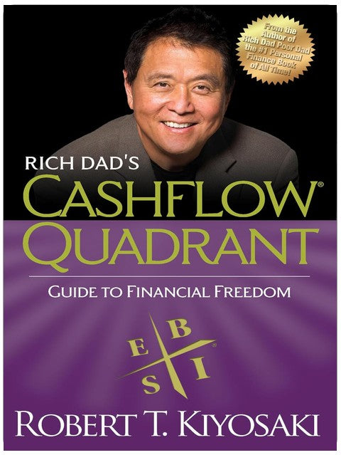 Rich Dad's CASHFLOW Quadrant: Rich Dad's Guide to Financial Freedom