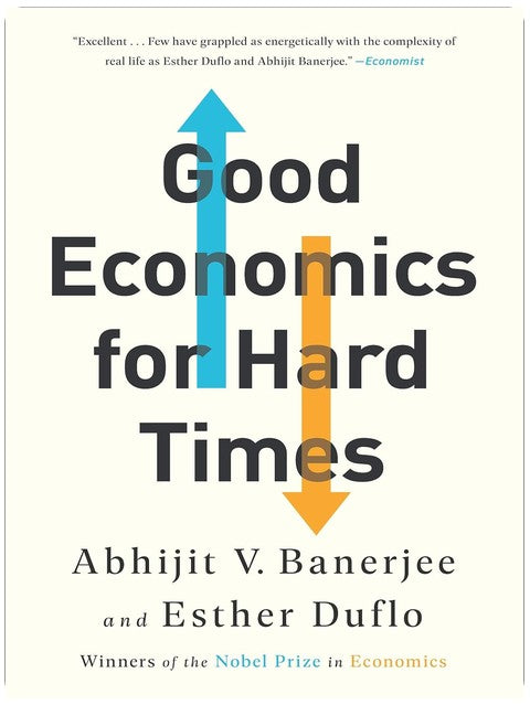 Good Economics for Hard Times