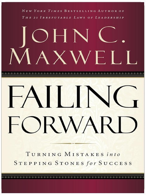 Failing Forward: Turning Mistakes into Stepping Stones for Success