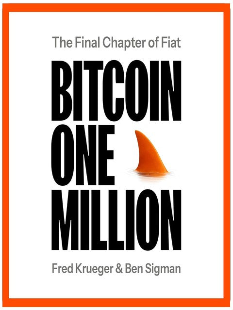 Bitcoin One Million: The Final Chapter of Fiat