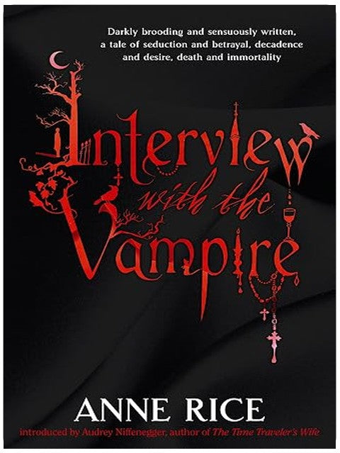 Interview With The Vampire: Volume 1 in series (Vampire Chronicles)