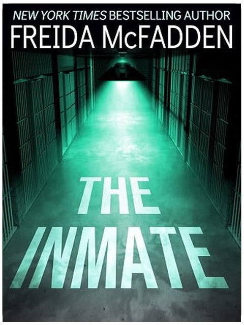 The Inmate: A gripping psychological thriller