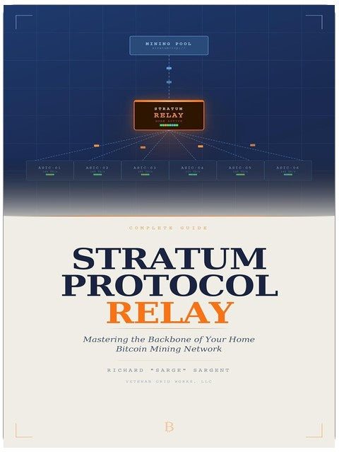 STRATUM PROTOCOL RELAY: Mastering the Backbone of Your Home Bitcoin Mining Network