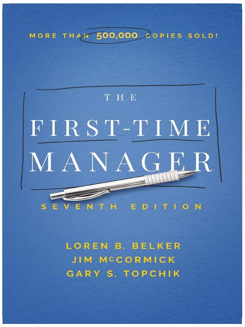 The First-Time Manager (First-Time Manager Series)