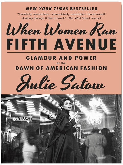 When Women Ran Fifth Avenue: Glamour and Power at the Dawn of American Fashion